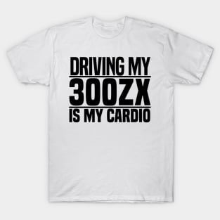 Driving my 300ZX is my cardio T-Shirt